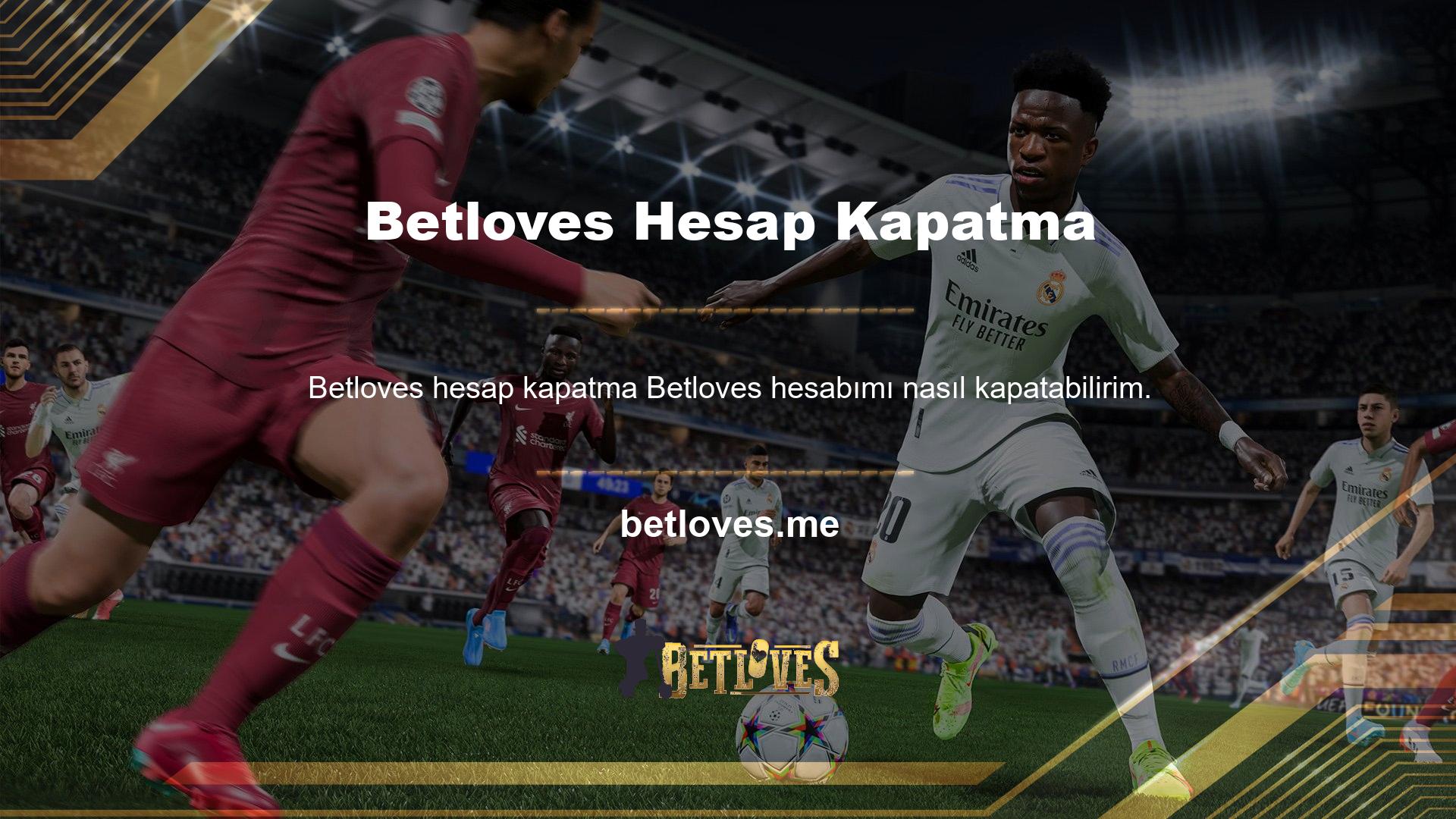 Betloves web sitesinin yönetiminin başarılı ve sistematik canlı bahis sürecine odaklanabileceğini ve müşterilerini bu akış alanının sistematik sürecine dahil edebileceğini göreceksiniz
